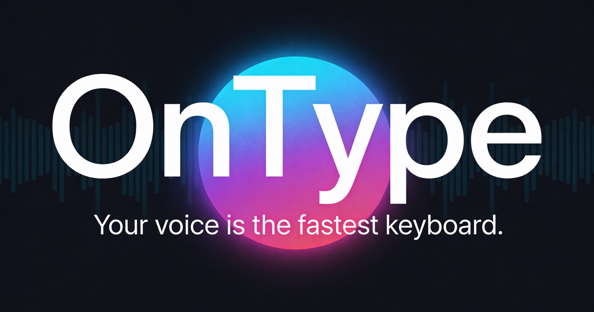 OnType — voice keyboard for Mac